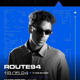 1715670386 Zorlu PSM ROUTE94 STORY