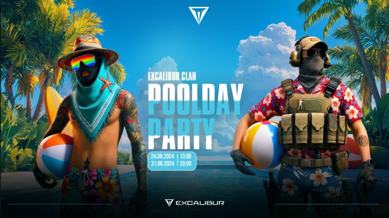 1724403520 Yaz n En Heyecanl Etkinlig i Excalibur CS2 Poolday Parti ye Kay tlar Bas lad