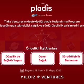 pladis Yildiz Ventures hizlandirma programi