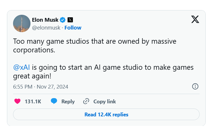 Elon Musk: Çok fazla sayıda büyük şirketin sahip olduğu oyun stüdyosu var.@xAI, oyunları tekrar harika hale getirmek için bir yapay zeka oyun stüdyosu kuracak! (Macrohard)