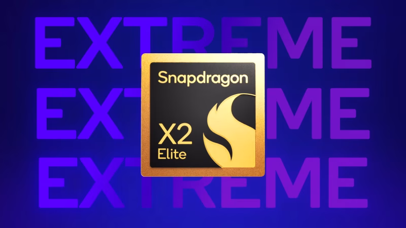 Snapdragon X2 Elite ve Extreme