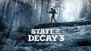 state of decay 3