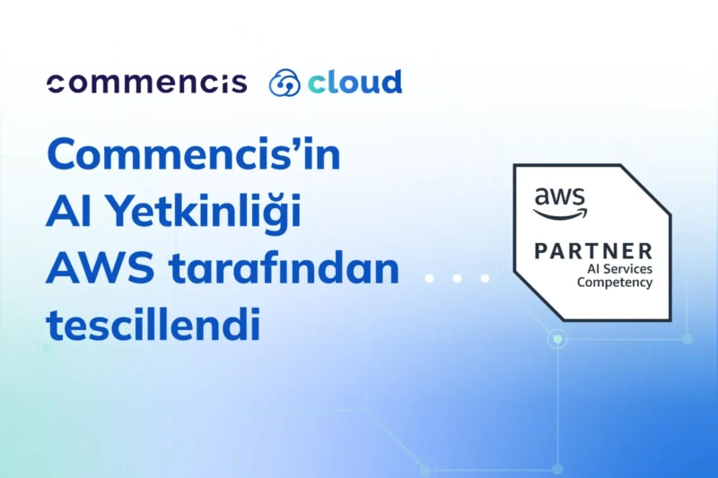 Commencis AWS AI Yetkinliği