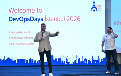 DevOpsDays İstanbul 2026, Yazılım ve Operasyon Dünyasını Buluşturdu