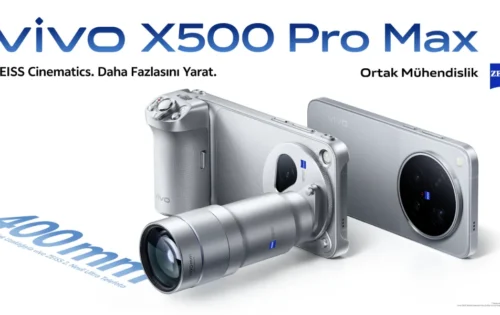 vivo X500 Pro Max Avrupa Lansmanında Tanıtıldı: Türkiye Çıkış Tarihi Belli Oldu